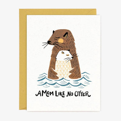 A Mom Like No Otter Card - Two Hearts Equine Boutique