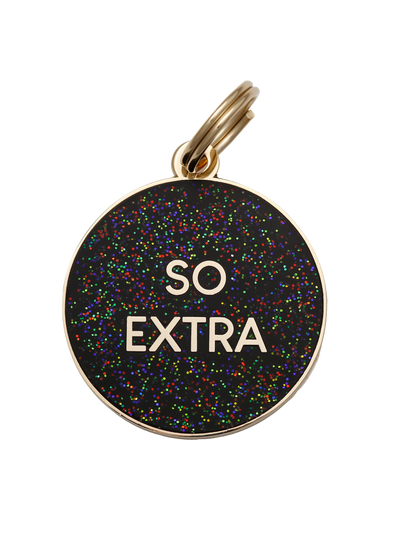 So Extra Pet ID Tag - Two Hearts Equine Boutique